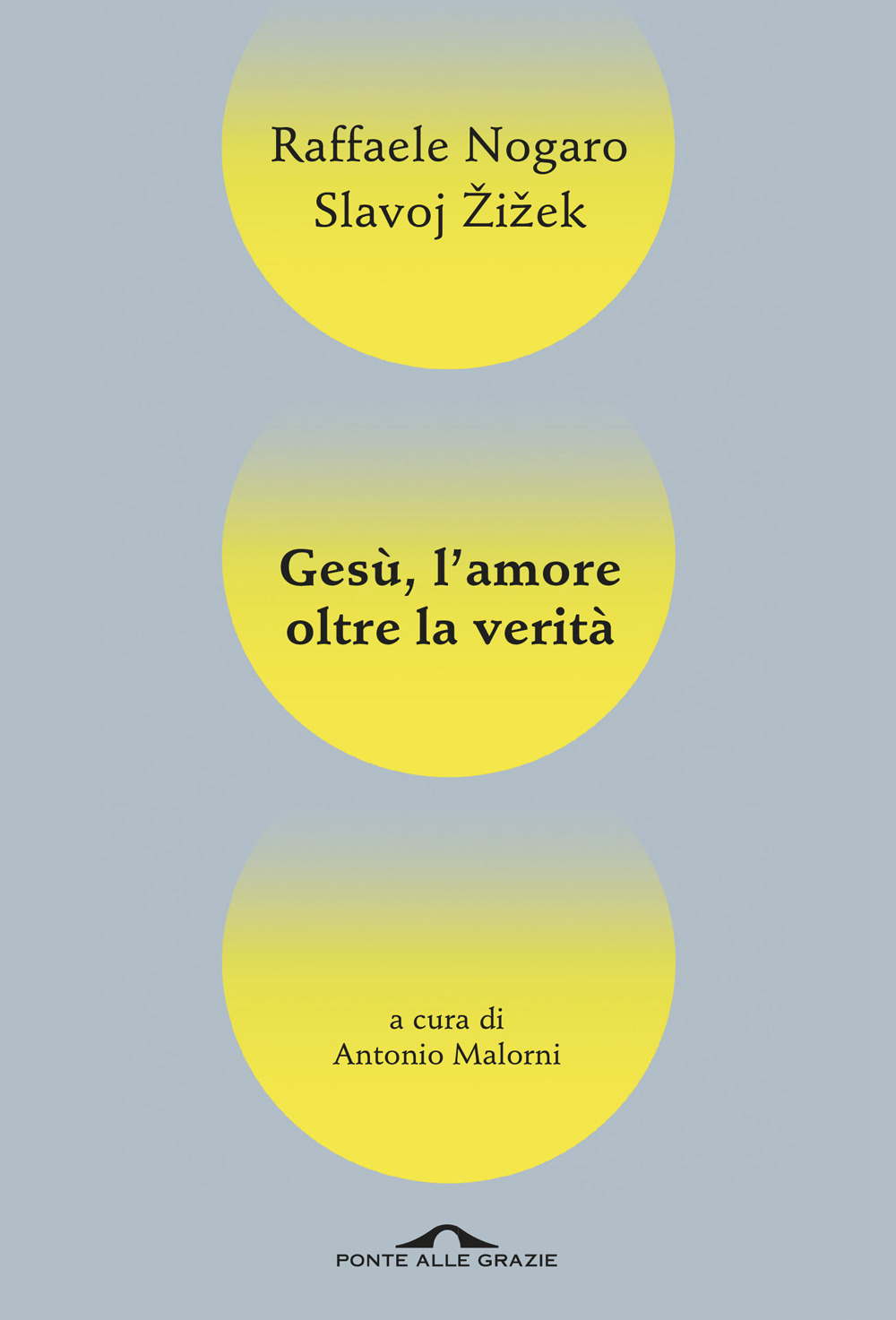 Gesù, l'amore oltre la verità