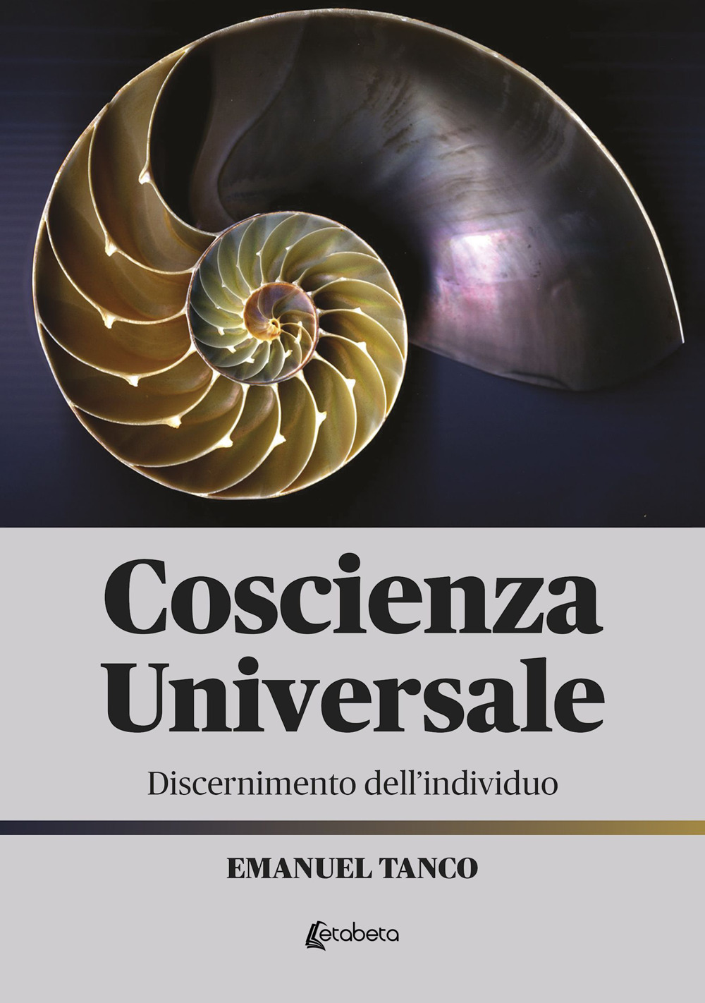 Coscienza universale. Discernimento dell'individuo