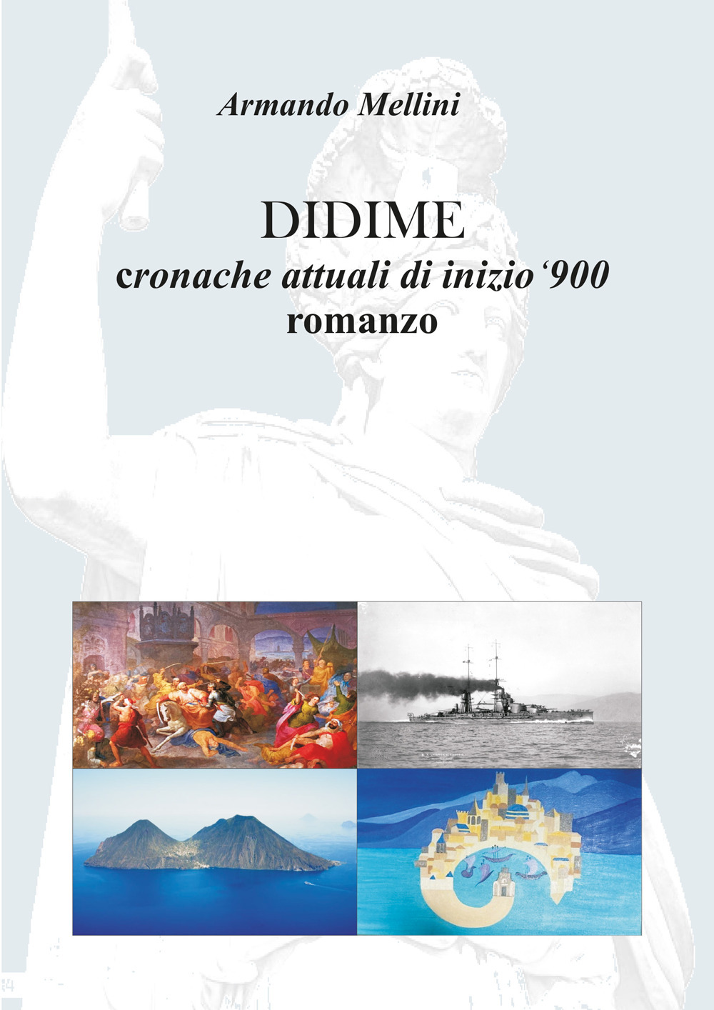 Didime. Cronache attuali di inizio '900