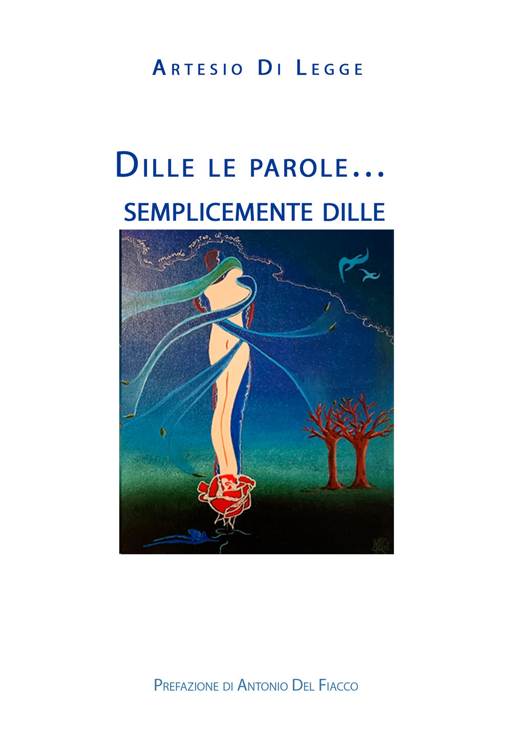 Dille le parole… semplicemente dille