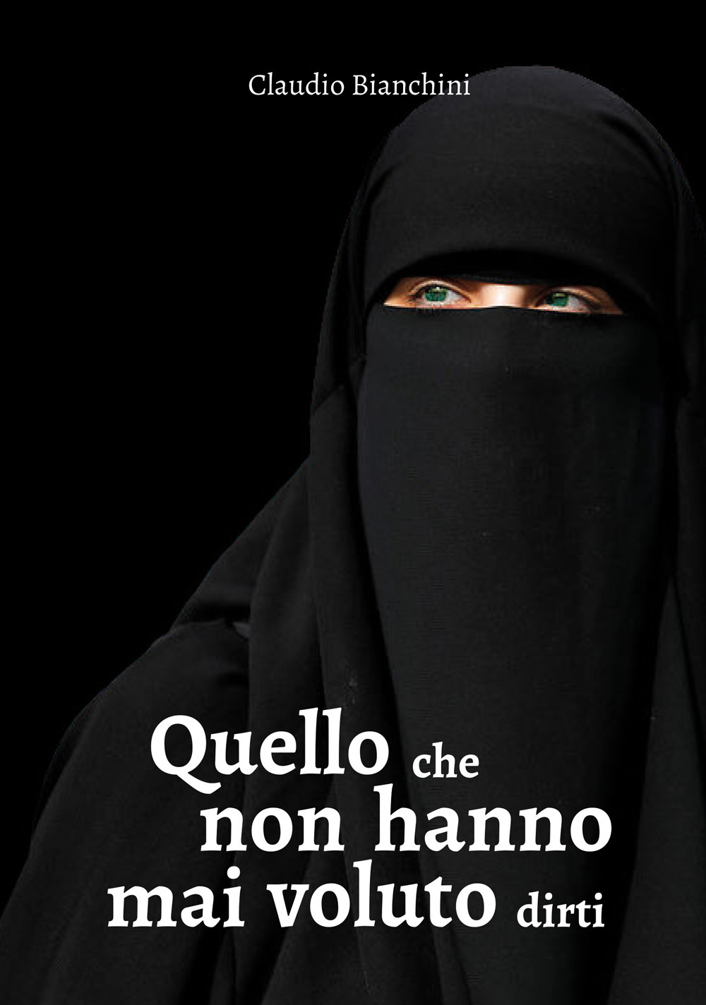 Quello che non hanno mai voluto dirti