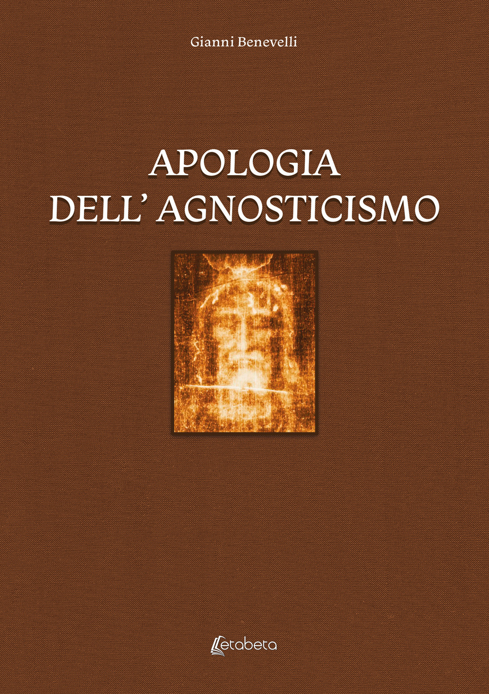 Apologia dell'agnosticismo