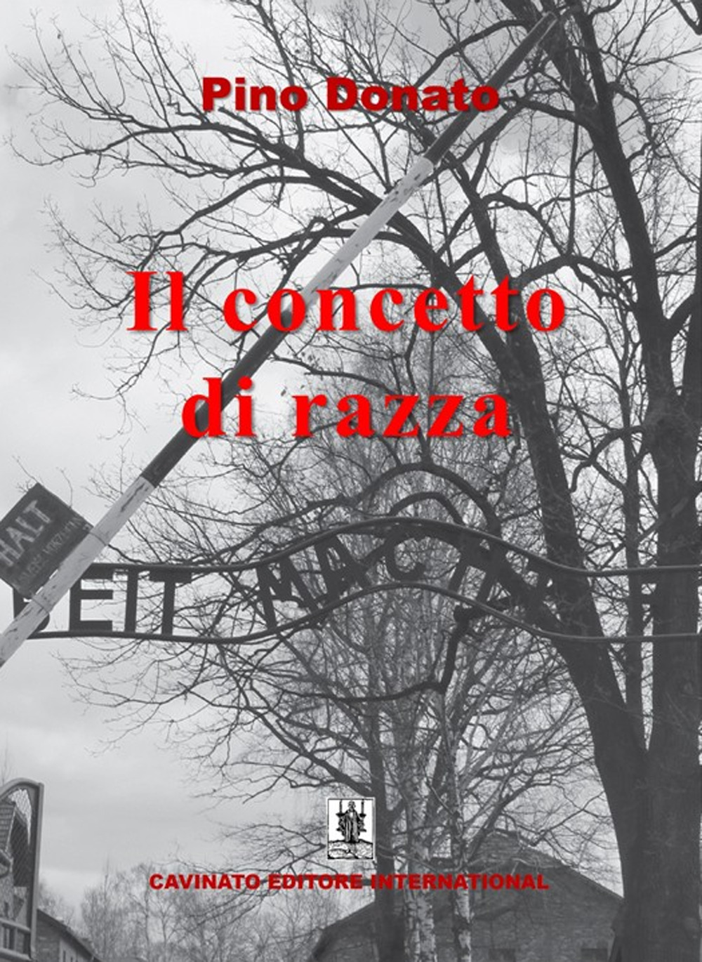Il concetto di razza. 17 novembre 1938 «Il viaggio verso l'inferno»