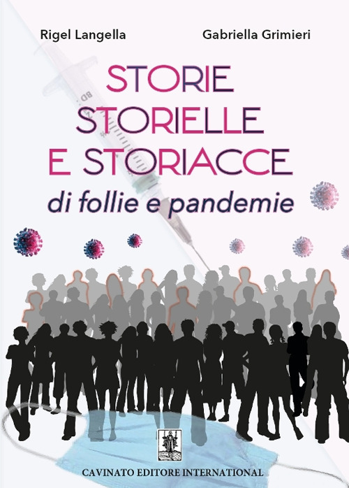 Storie, storielle e storiacce di follie e pandemie