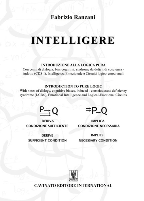 Intelligere. Introduzione alla logica pura. Ediz. italiana e inglese