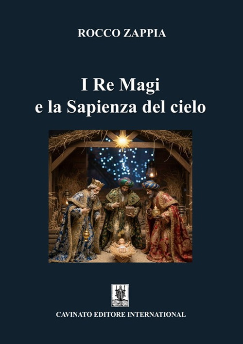 I Re Magi e la sapienza del cielo