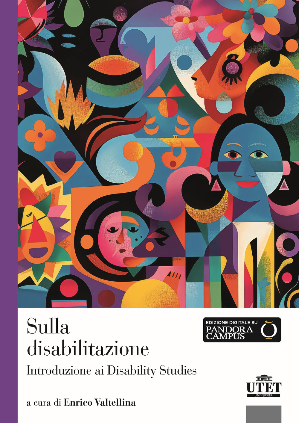 Sulla disabilitazione. Introduzione ai disability studies
