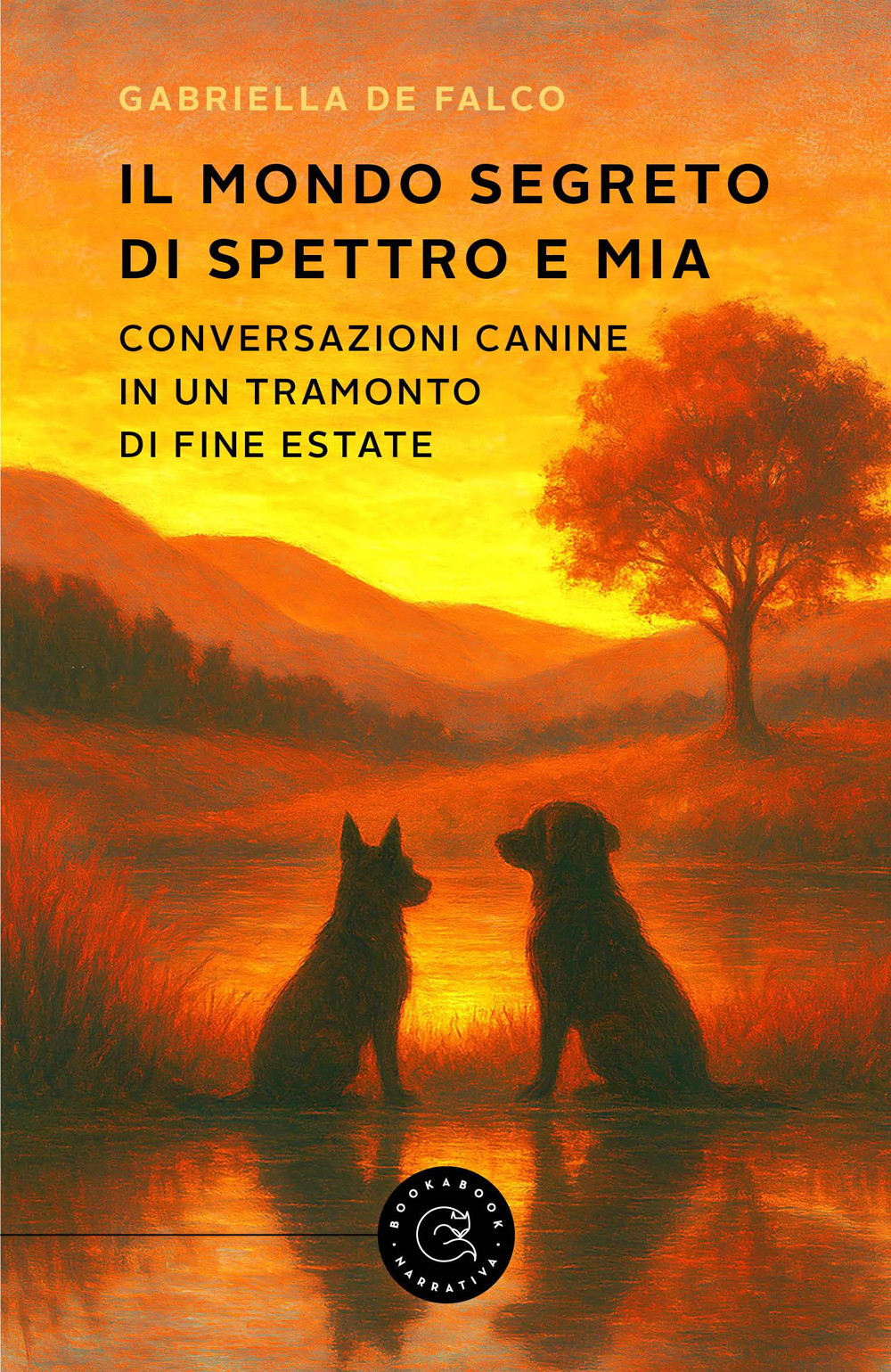 Il mondo segreto di Spettro e Mia. Conversazioni canine in un tramonto di fine estate