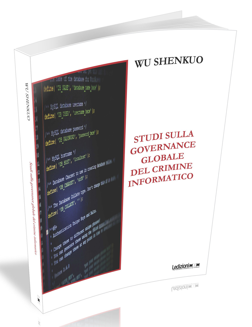 Studi sulla governance globale del crimine informatico