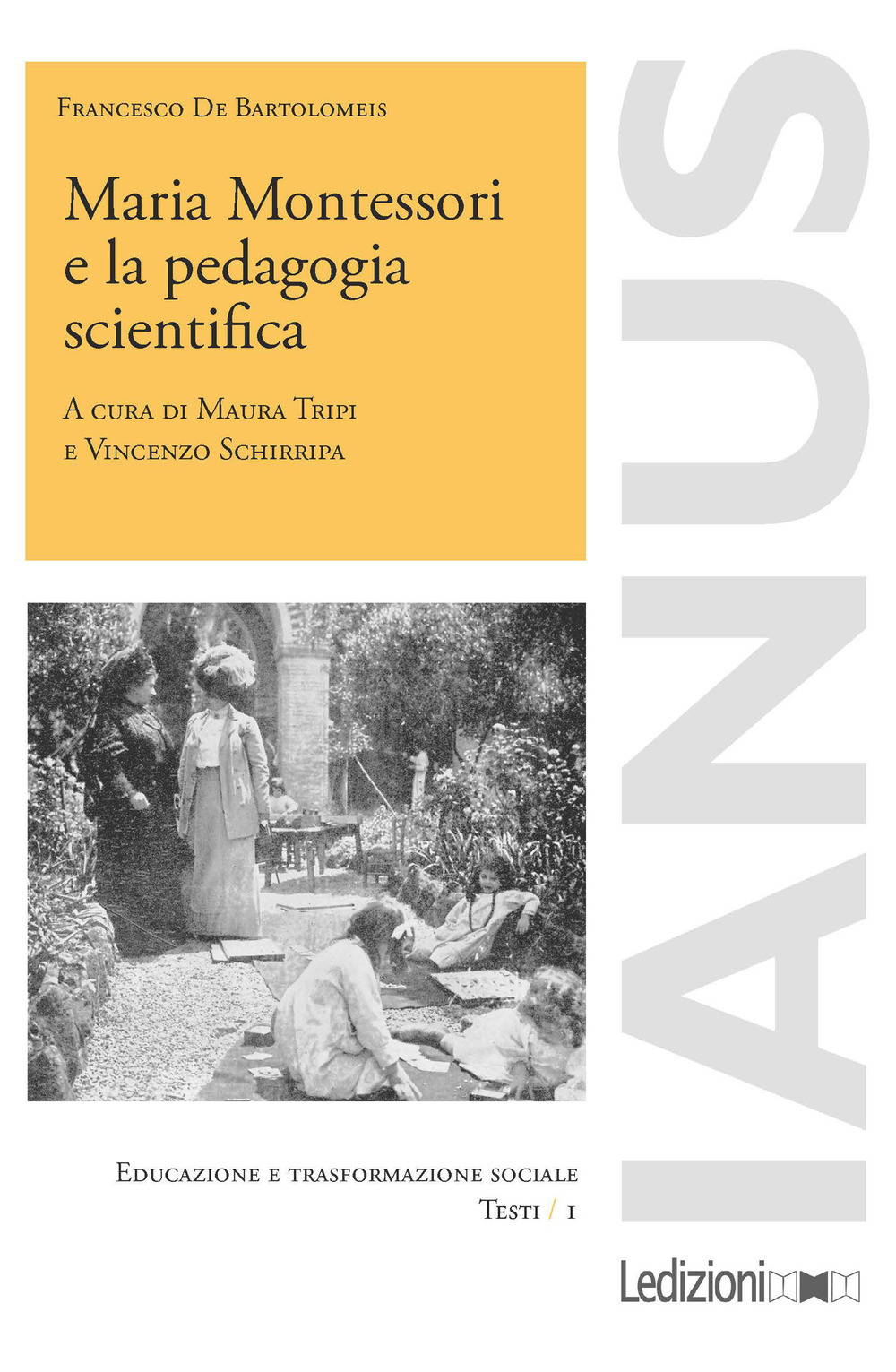 Maria Montessori e la pedagogia scientifica