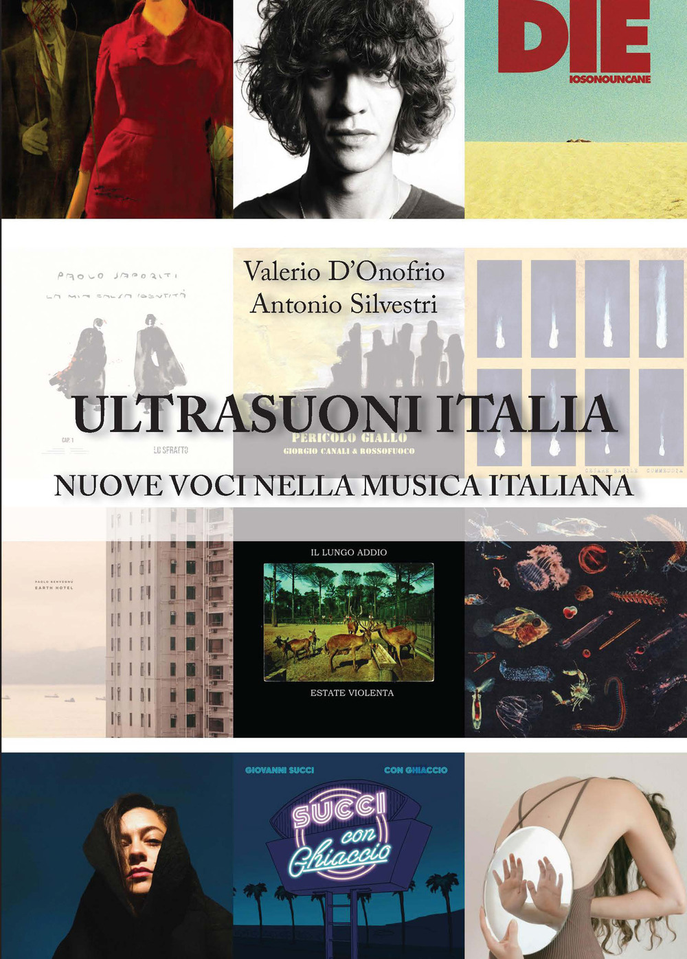 UltraSuoni Italia. Nuove voci nella musica italiana