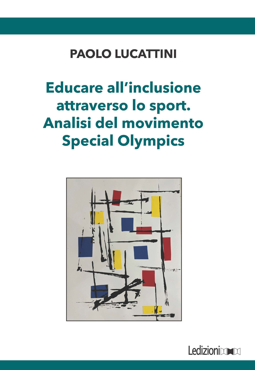 Educare all'inclusione attraverso lo sport. Analisi del movimento Special Olympics