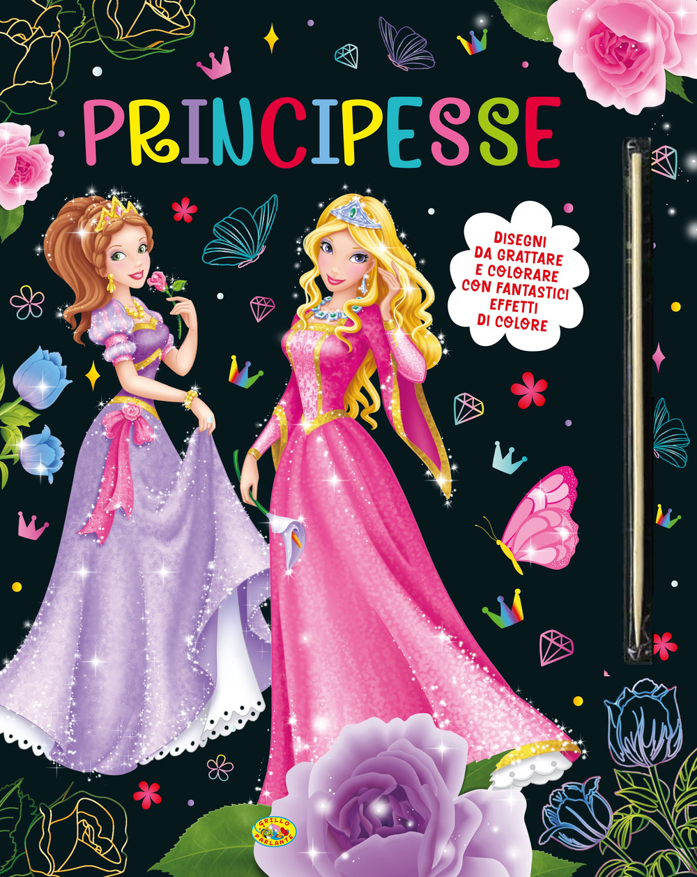 Principesse. Disegni da grattare e colorare