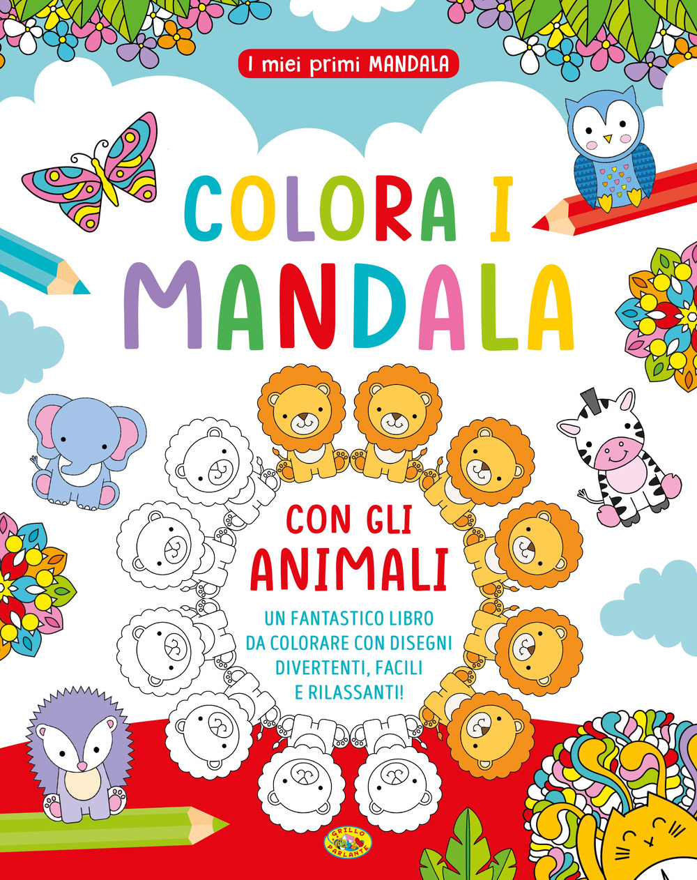 Colora i mandala con gli animali. I miei primi mandala