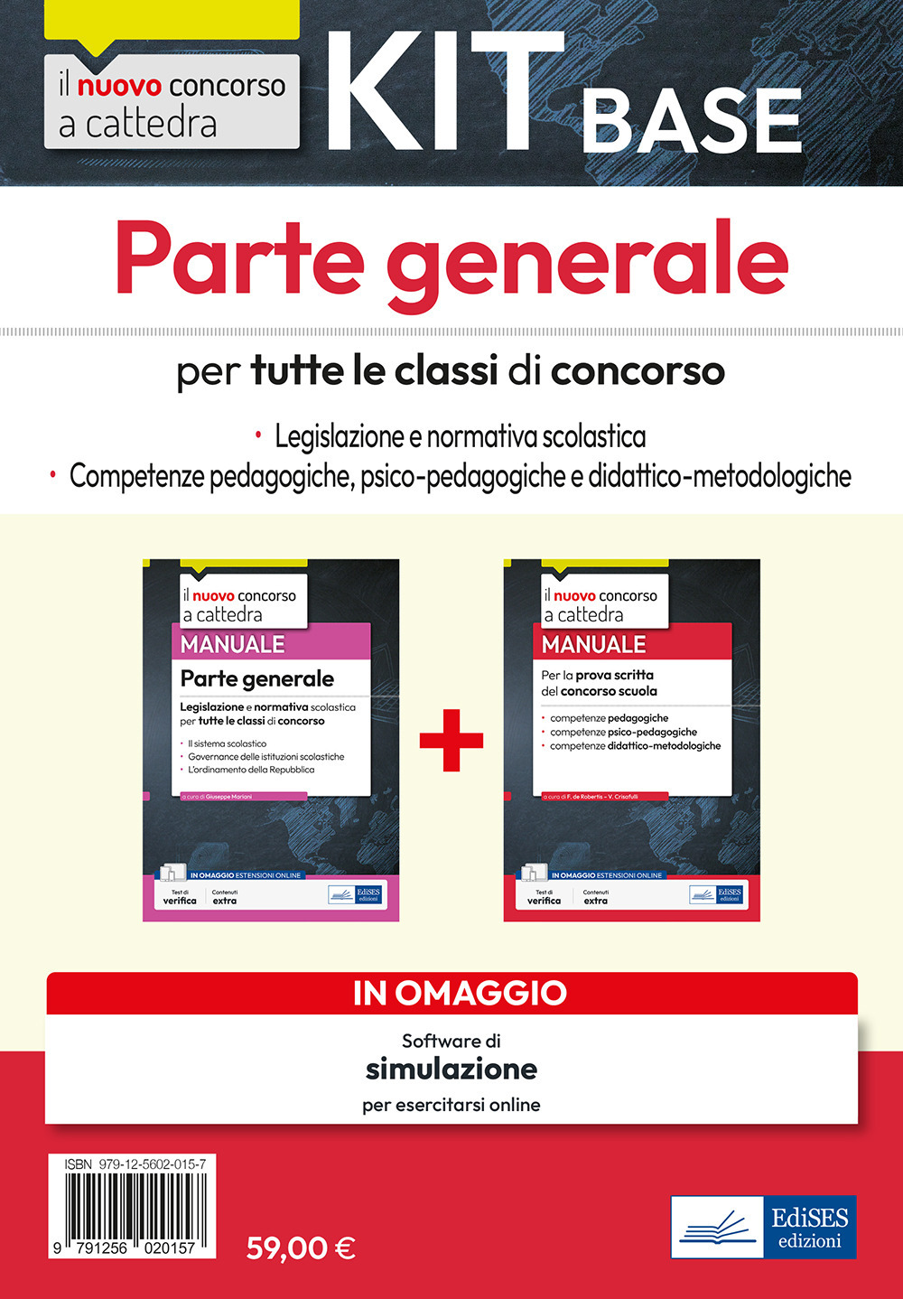 Il nuovo concorso a cattedra. Per tutte le classi di concorso. Parte generale. Legislazione e normativa scolastica. Competenze psico-pedagogiche e didattico-metodologiche. Kit