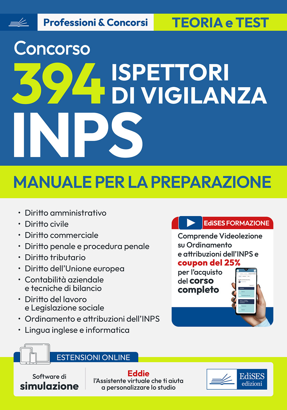 Concorso 394 Ispettori di Vigilanza INPS. Manuale per la preparazione