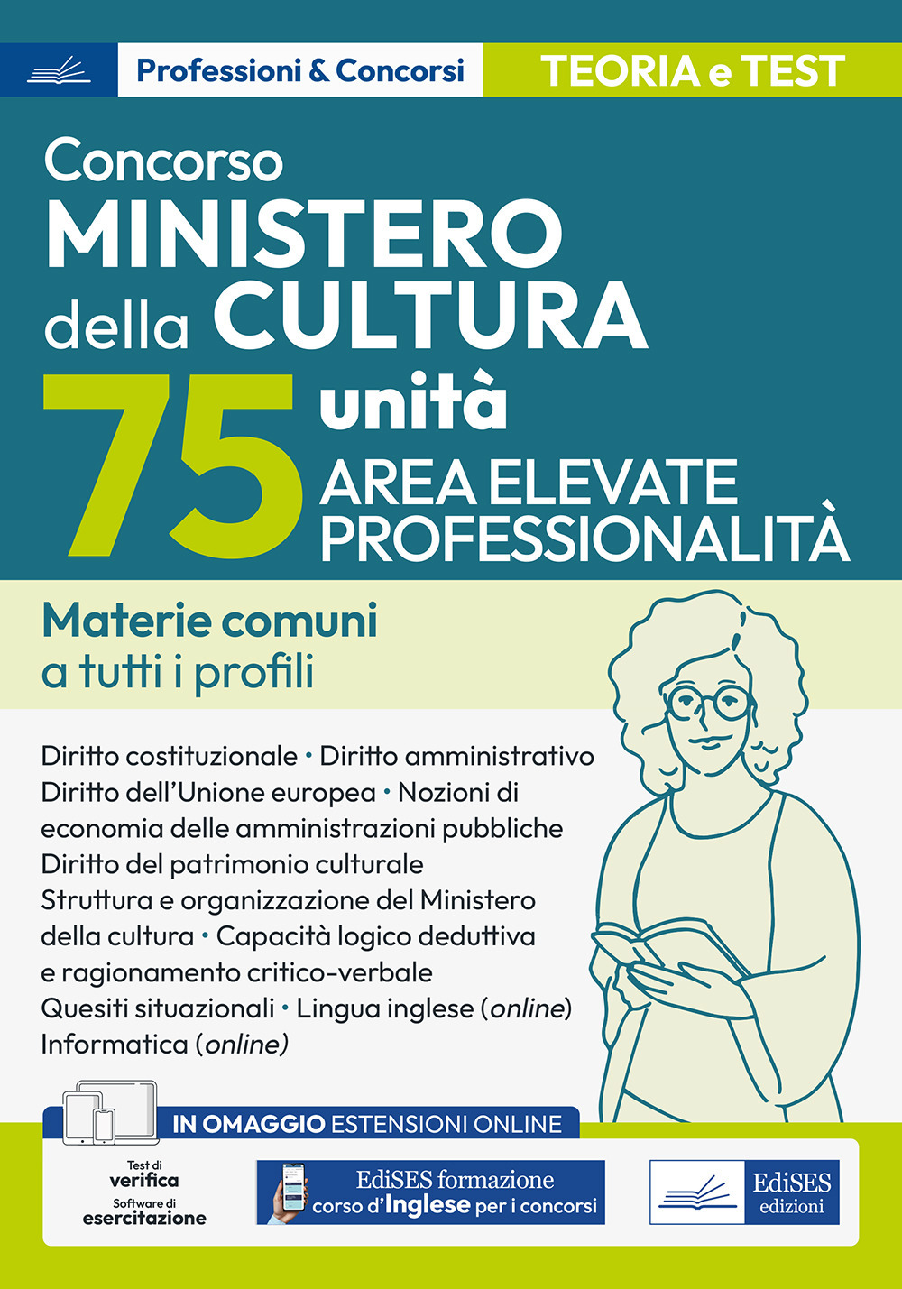 Concorso Ministero della Cultura (MIC) 75 unità Elevate professionalità. Materie comuni a tutti i profili