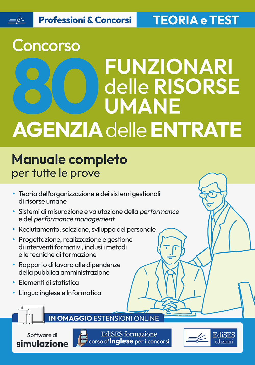 Concorso Agenzia delle Entrate. 80 Funzionari delle risorse umane. Manuale completo per tutte le prove