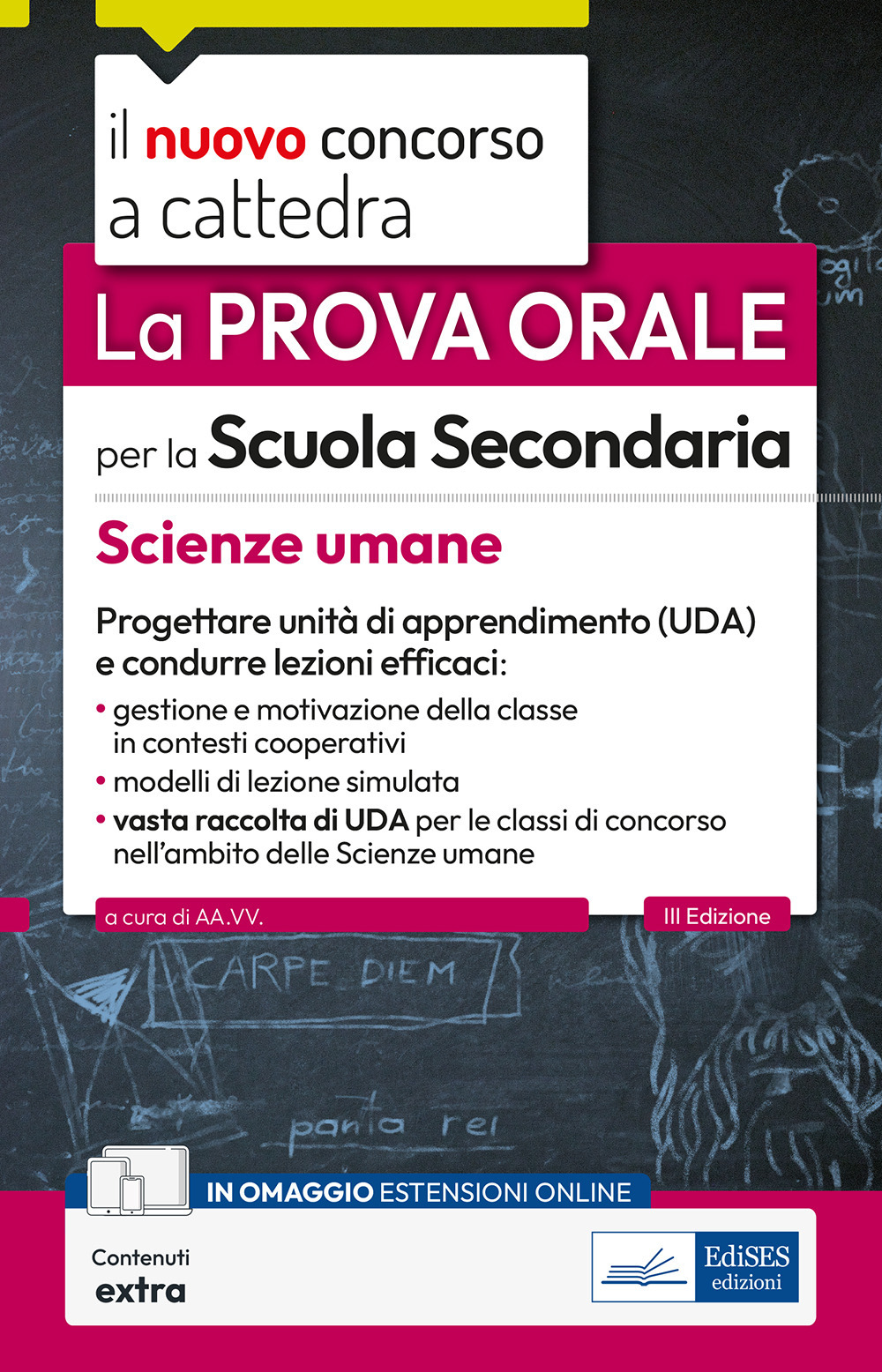 La prova orale per la scuola secondaria. Scienze umane. Progettare unità di apprendimento UDA e condurre lezioni efficaci