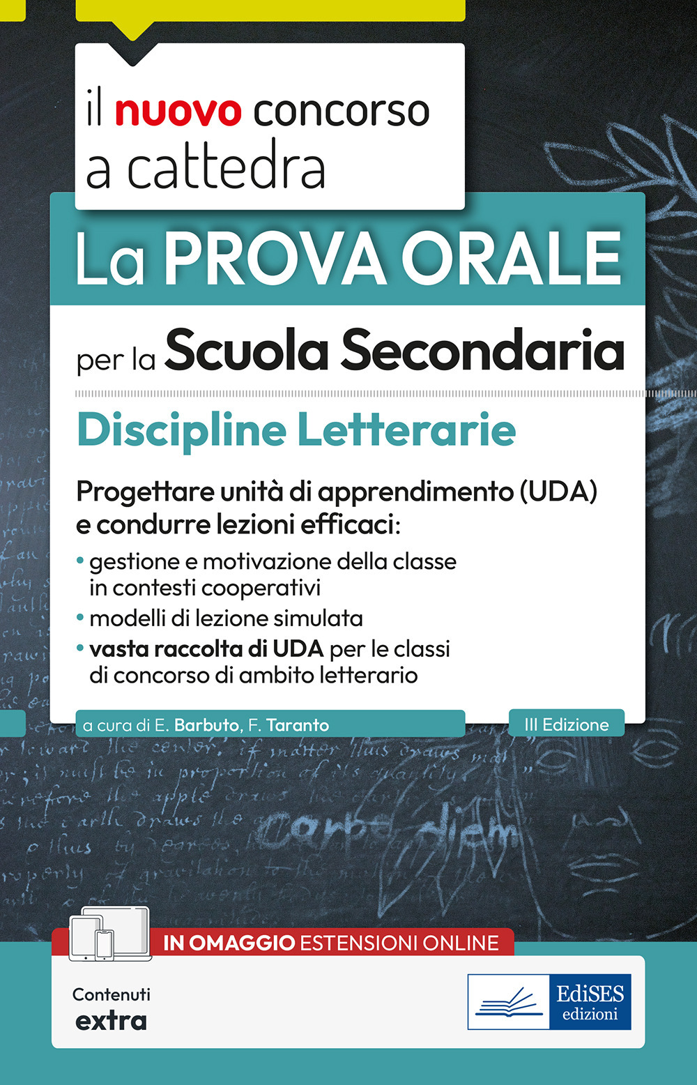 La prova orale per la scuola secondaria. Discipline Letterarie. Progettare unità di apprendimento UDA e condurre lezioni efficaci