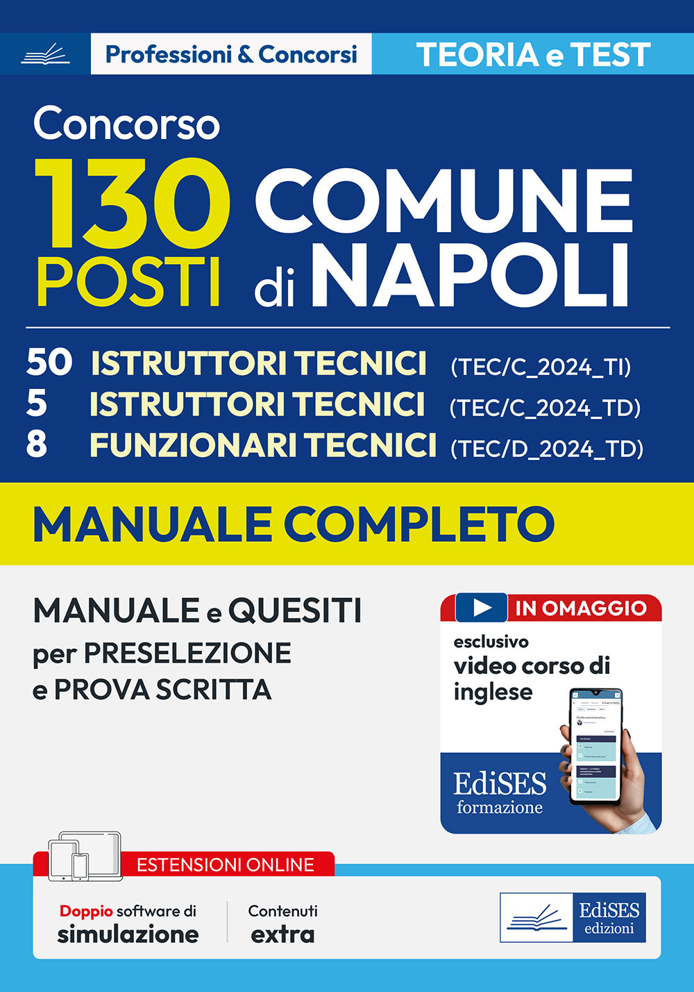 Concorso Comune di Napoli. 50 istruttori tecnici. Manuale e quesiti per la preselezione e la prova scritta