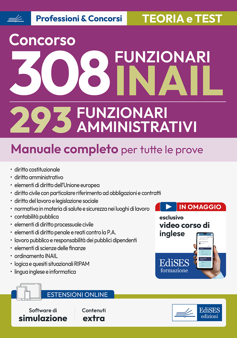Concorso RIPAM 308 posti INAIL. 293 Funzionari amministrativi. Manuale completo per tutte le prove