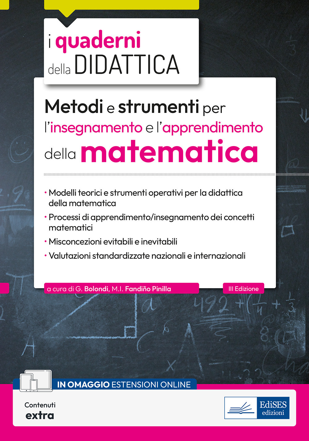 Metodi e strumenti per l'insegnamento e l'apprendimento della matematica. Didattica della matematica per i docenti delle scuole secondarie