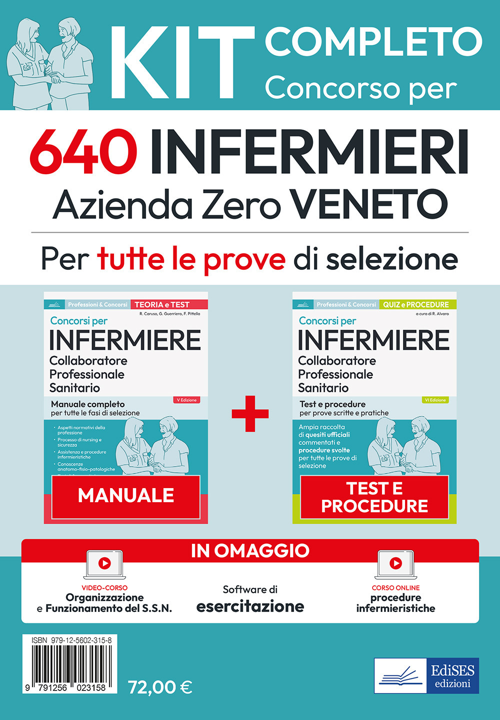 Kit concorso 640 Infermieri Azienda Zero Veneto. Manuale, test, corso online di procedure infermieristiche