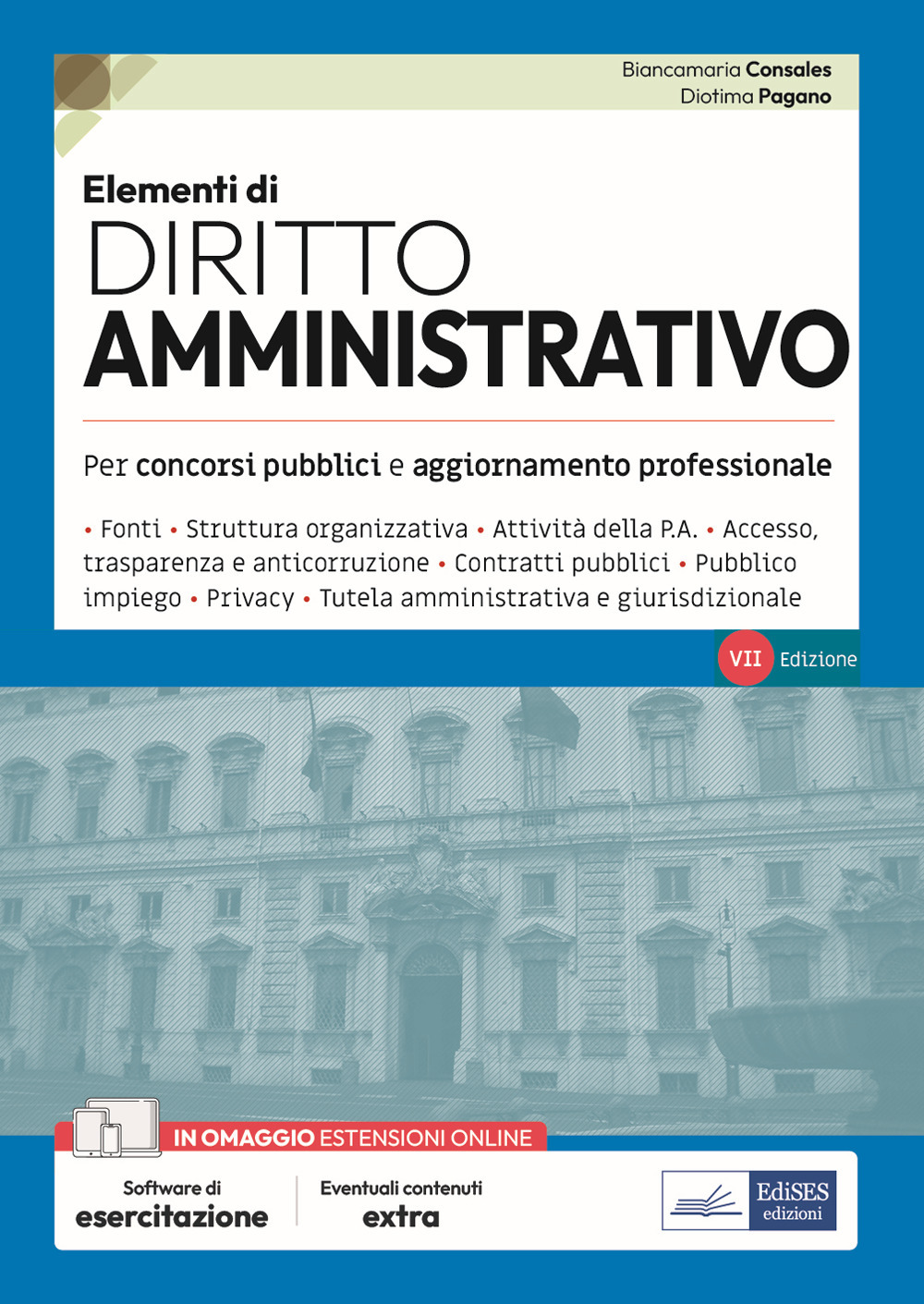 Elementi di diritto amministrativo. Teoria e test per concorsi pubblici e aggiornamento professionale
