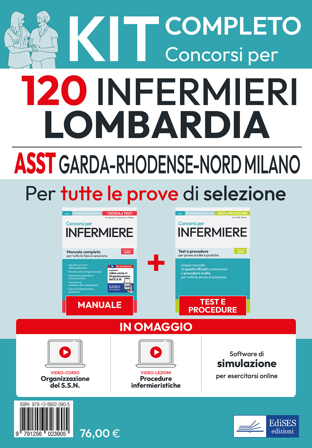 Kit 120 Infermieri Lombardia: ASST Garda, ASST Rhodense, ASST Nord Milano. Manuale, test, video lezioni di procedure infermieristiche