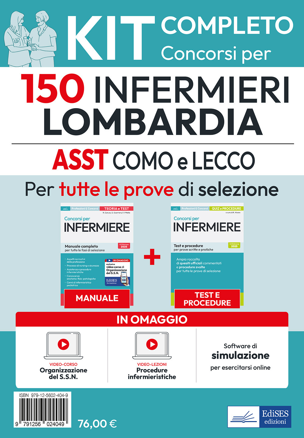 Kit 150 Infermieri Lombardia: ASST Lariana (Como), ASST Lecco. Manuale, test, video lezioni di procedure infermieristiche. Con software di simulazione. Con video-corso