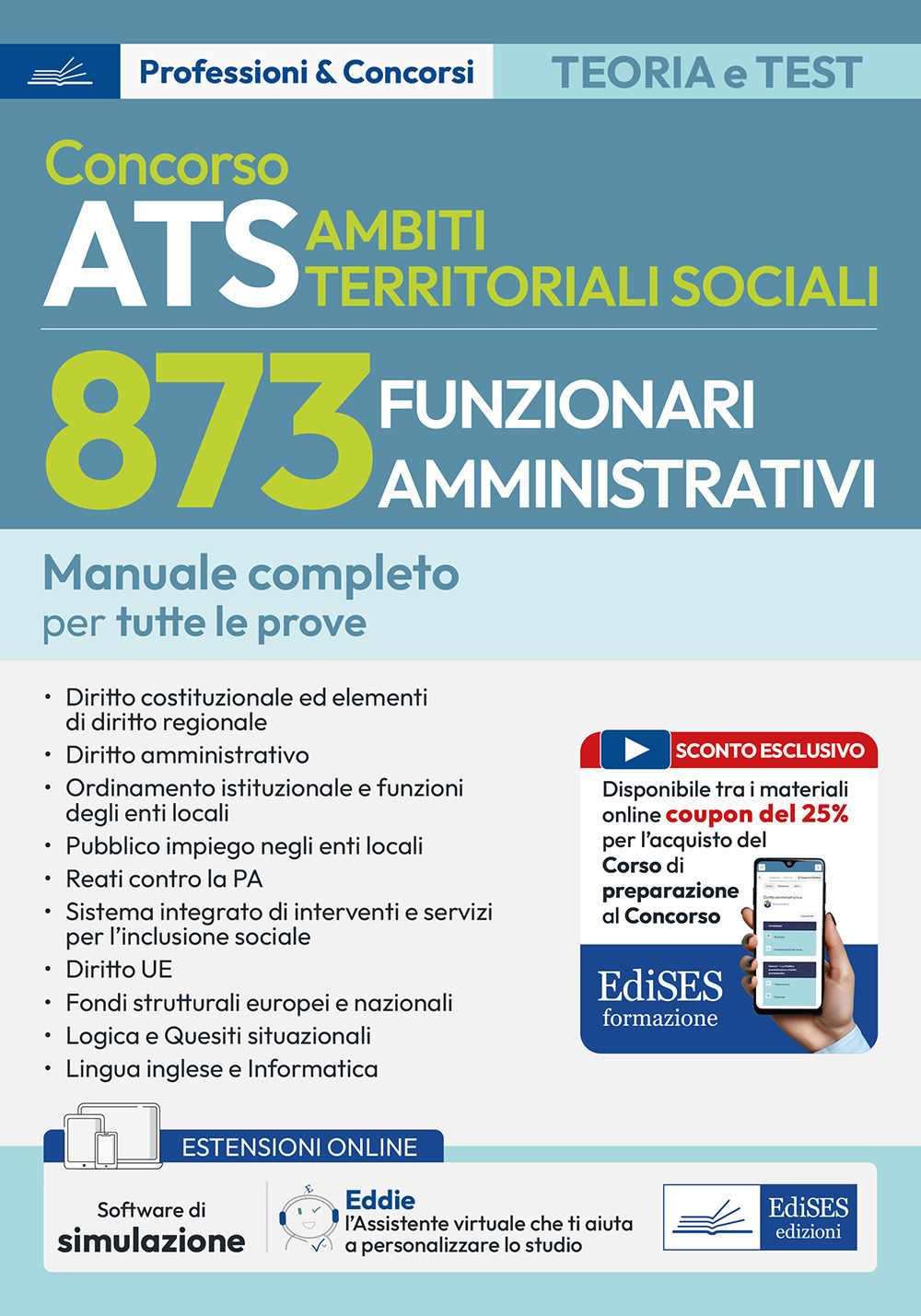 Concorso Ambiti Territoriali Sociali 873 funzionari amministrativi. Manuale completo per tutte le prove