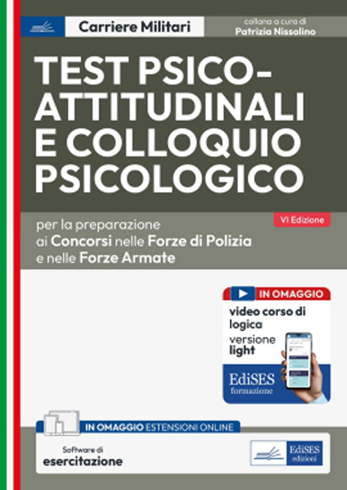 Test psico-attitudinali e colloquio psicologico per i concorsi nelle forze di polizia e nelle forze armate