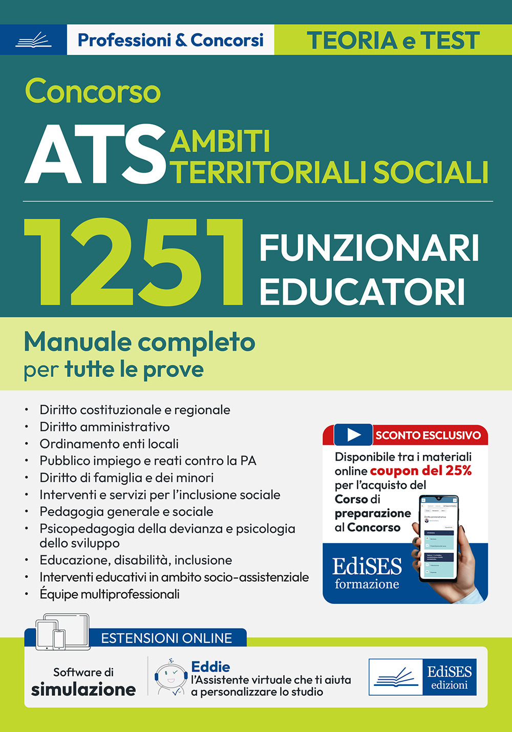 Concorso ATS Ambiti Territoriali Sociali. 1251 funzionari educatori. Manuale completo per tutte le prove