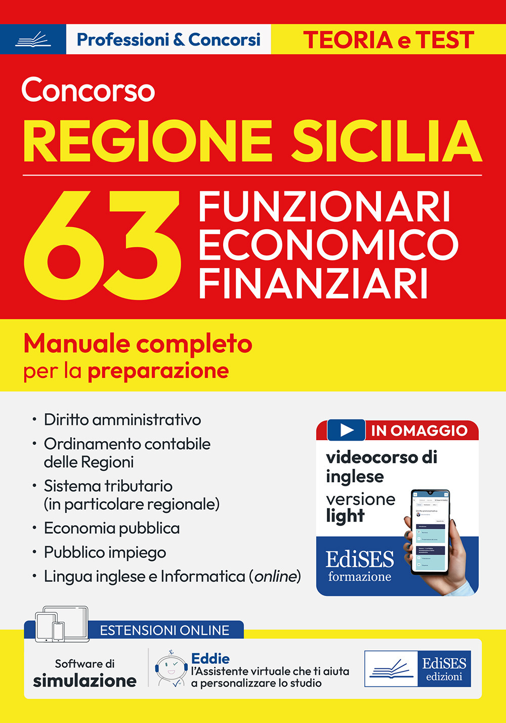 Concorso regione Sicilia 63 Funzionari economico finanziari. Manuale per la preparazione