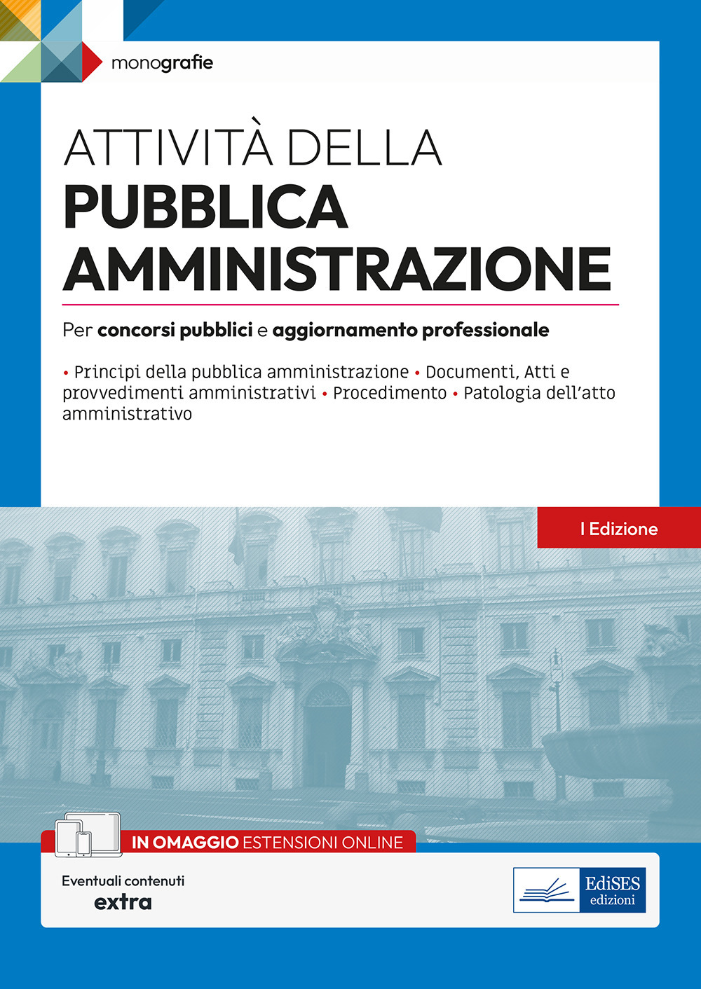 Attività della pubblica amministrazione. Per concorsi pubblici e aggiornamento professionale
