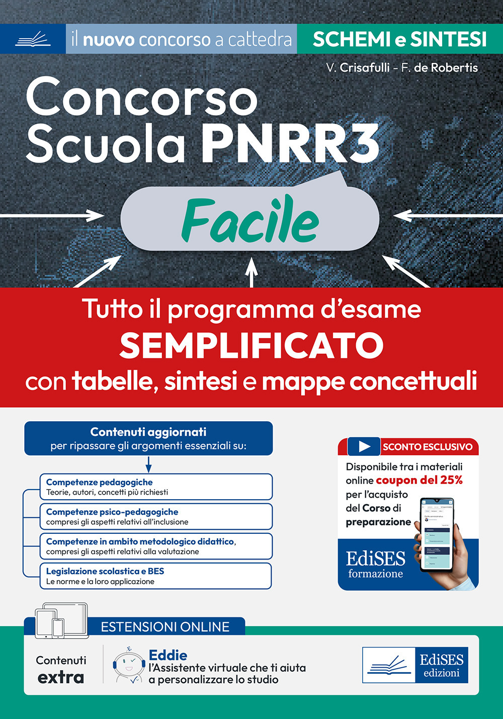 Concorso Scuola PNRR3 Facile. Schemi e schede di sintesi su tutto il programma