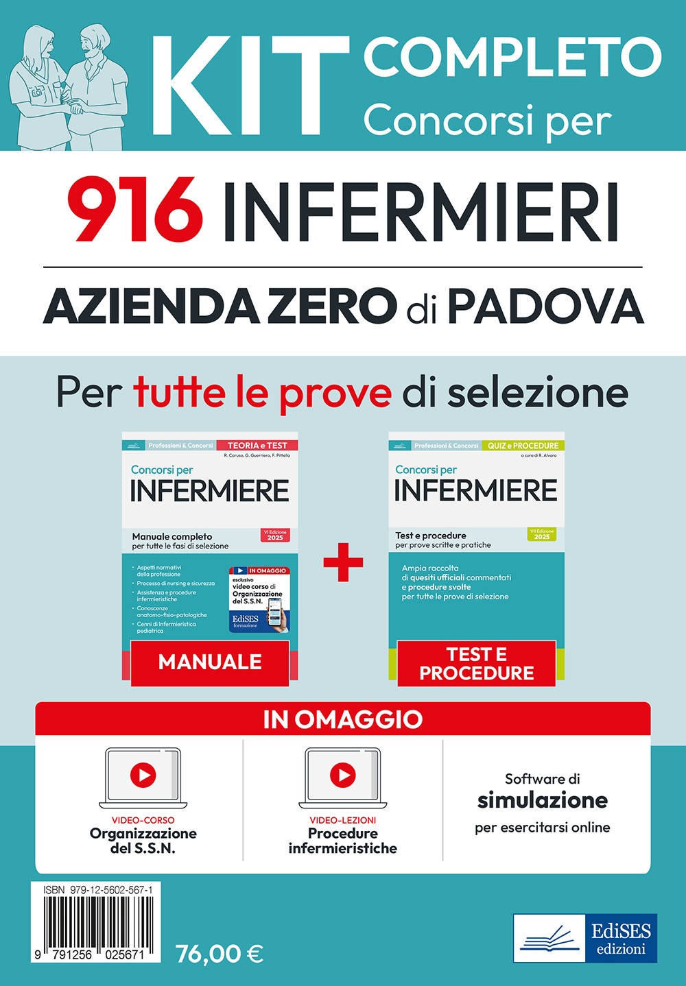 Kit completo del Concorso per 916 infermieri Azienda Zero di Padova. Manuale, test, software, video-lezioni procedure infermieristiche