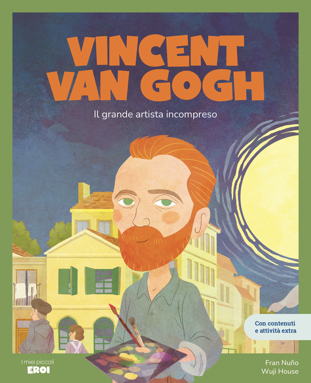 Vincent Van Gogh. Il grande artista incompreso