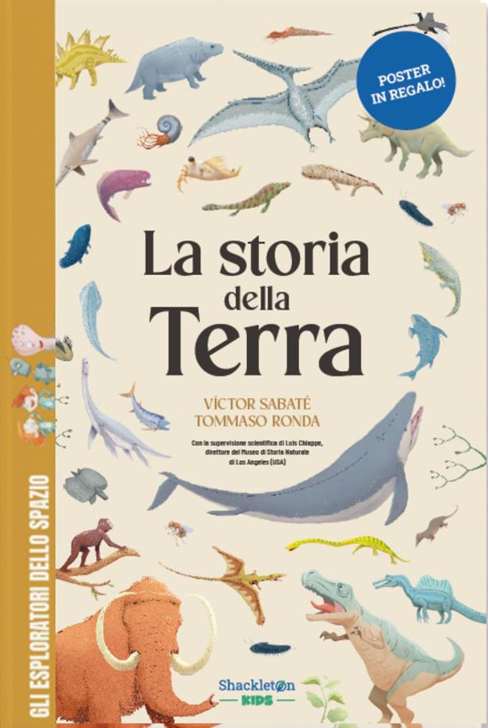 La storia della Terra. Libro per bambini con contenuti e attività extra