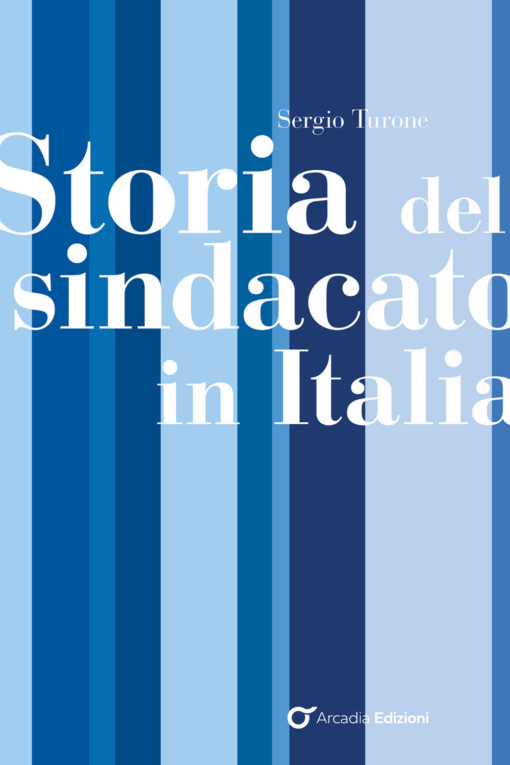 Storia del sindacato in Italia