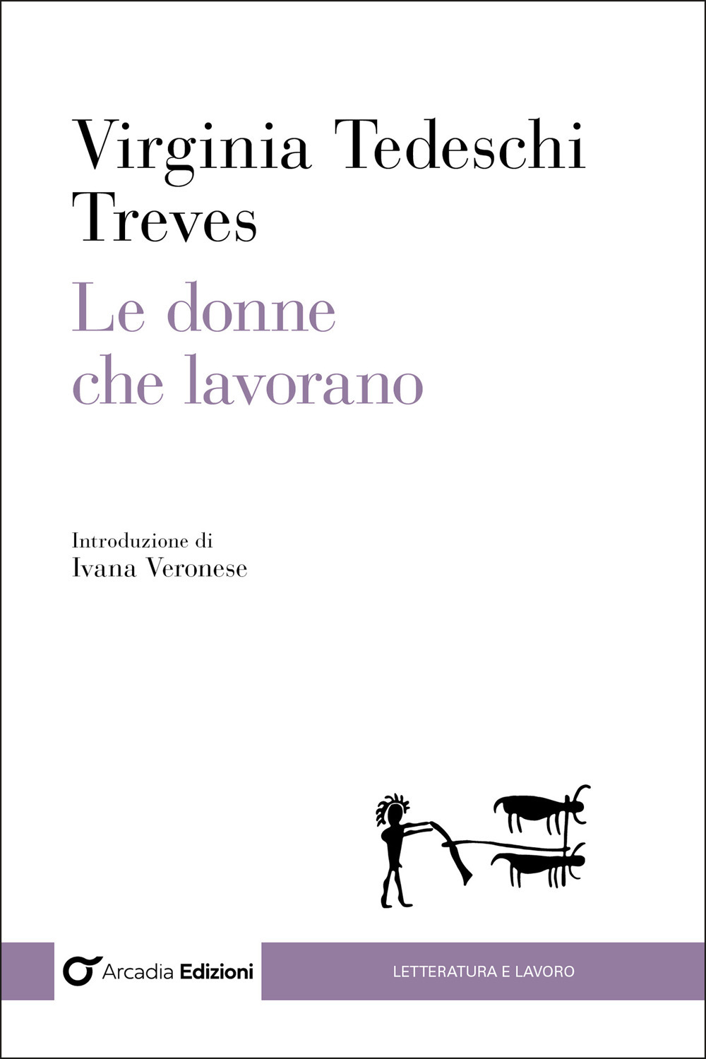 Le donne che lavorano