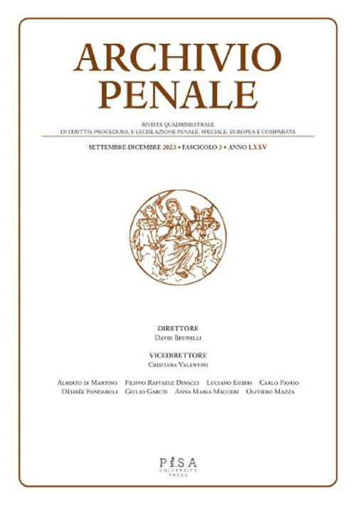 Archivio penale. Rivista quadrimestrale di diritto, procedura e legislazione penale, speciale, europea e comparata. Vol. 3
