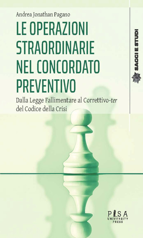 Le operazioni straordinarie nel concordato preventivo. Dalla Legge Fallimentare al Correttivo-ter del Codice della Crisi
