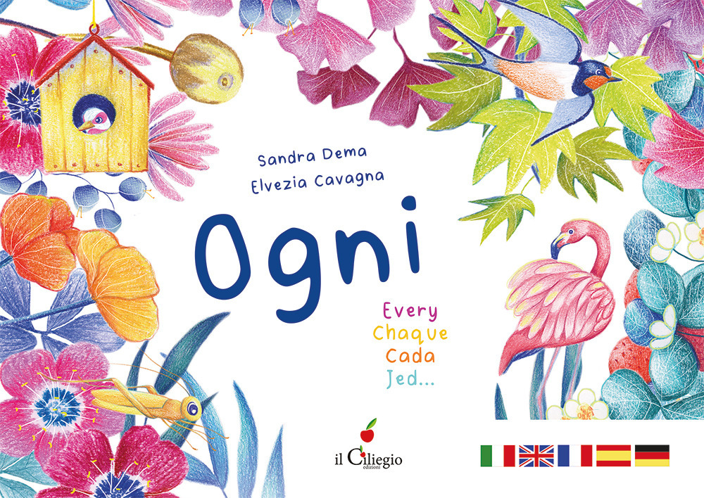 Ogni. Ediz. italiana, inglese, francese, tedesca, spagnola