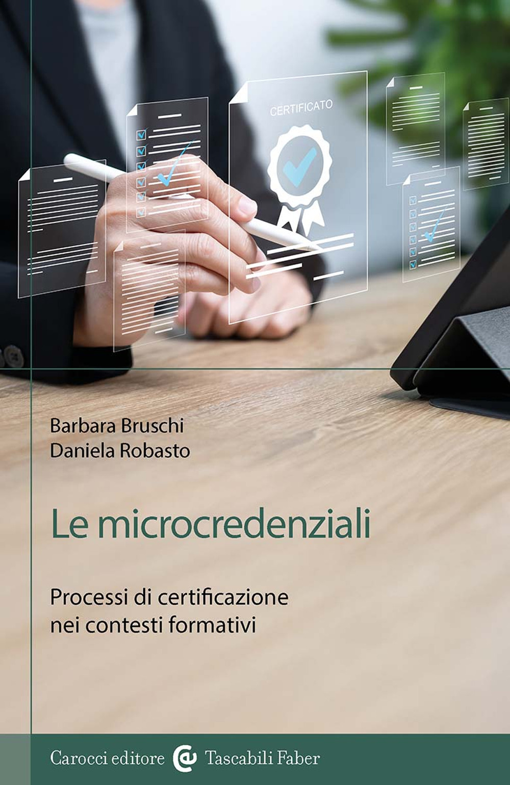 Le microcredenziali. Processi di certificazione nei contesti formativi
