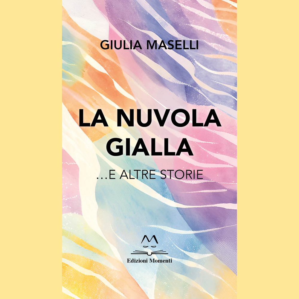 La nuvola gialla …e altre storie