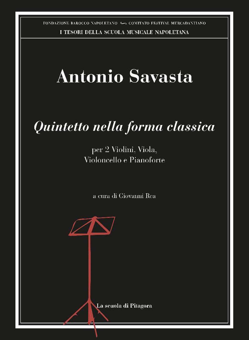 Quintetto nella forma classica. Per 2 violini, viola, violoncello e pianoforte