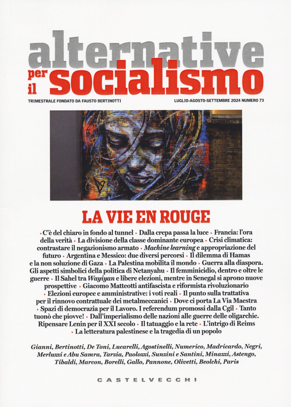 Alternative per il socialismo. Vol. 73: La vie en rouge