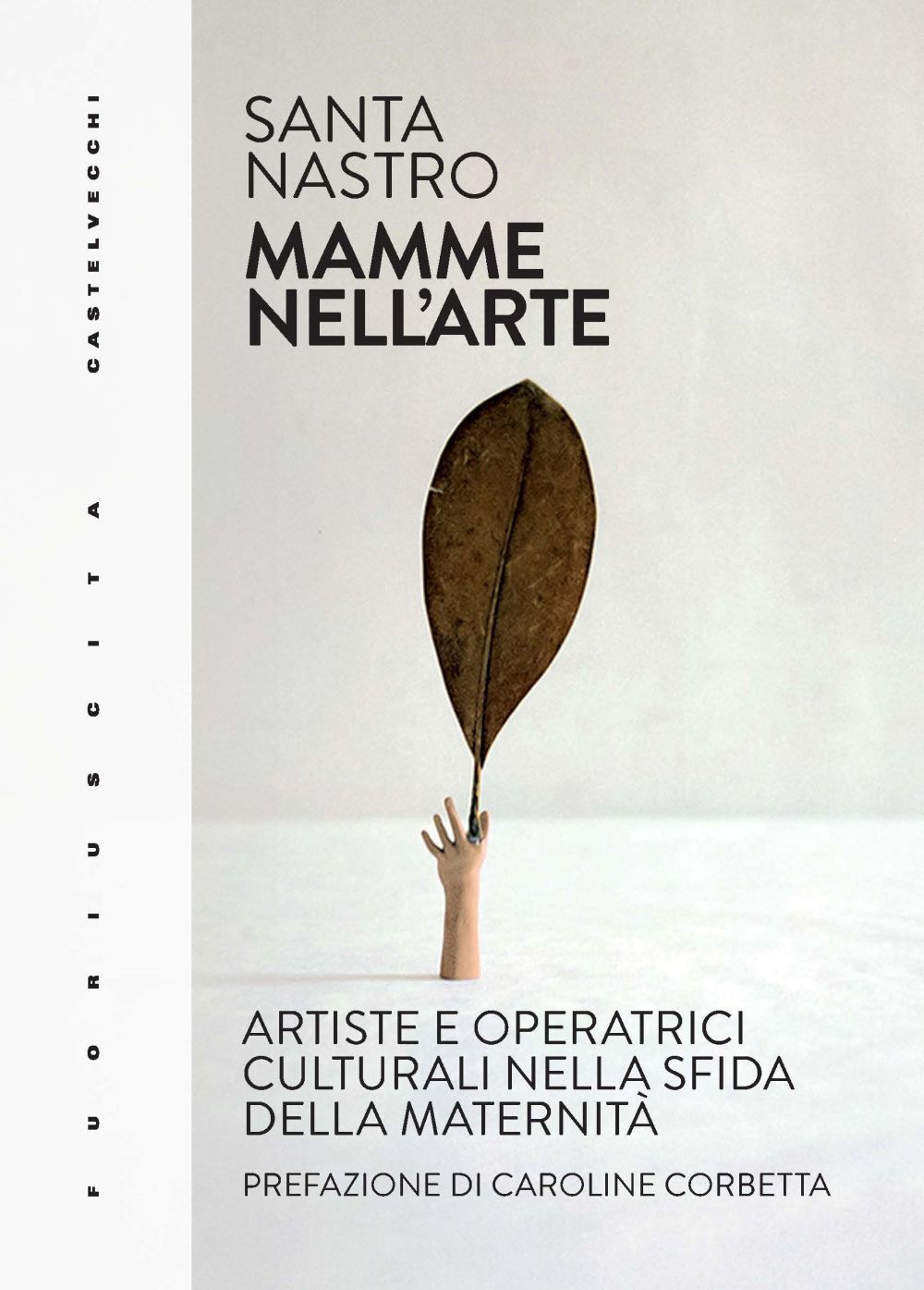 Mamme nell'arte. Artiste e operatrici culturali nella sfida della maternità